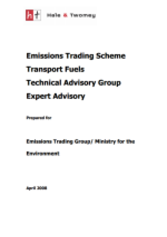 Emissions Trading Scheme Transport Fuels Technical Advisory Group Expert Advisory Apr 2008
