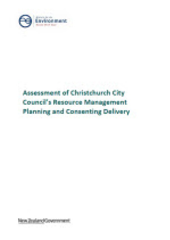 cover for assessment of christchurch city councils resource management planning and consenting delivery