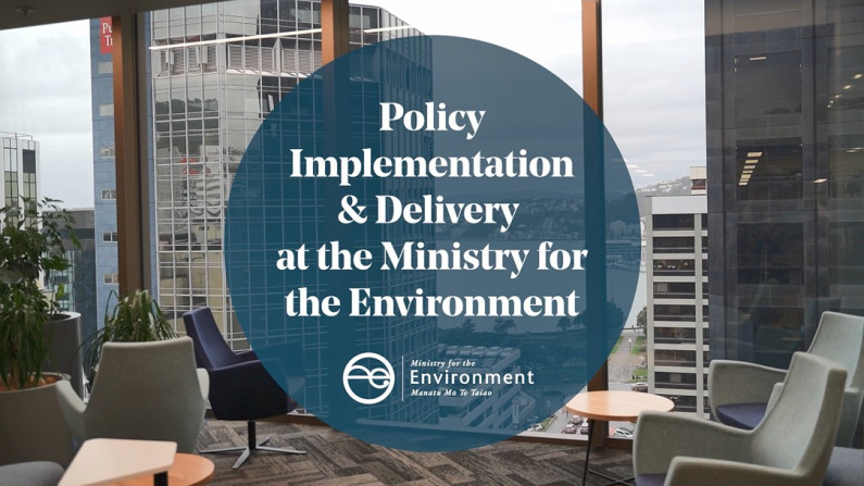 Thumbnail of video 'Policy Implementation and Delivery at the Ministry for the Environment'.