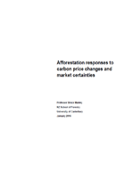 Afforestation responses to carbon price changes and market certainties cover