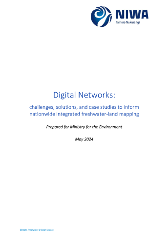 Digital networks Challenges solutions and case studies to inform nationwide integrated freshwater land mapping cover