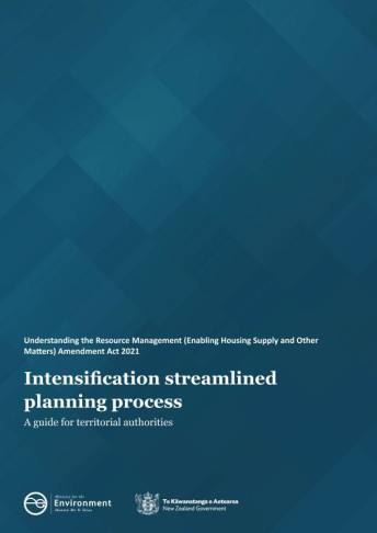 Intensification streamlined planning process A guide for territorial authorities July 2022 tn