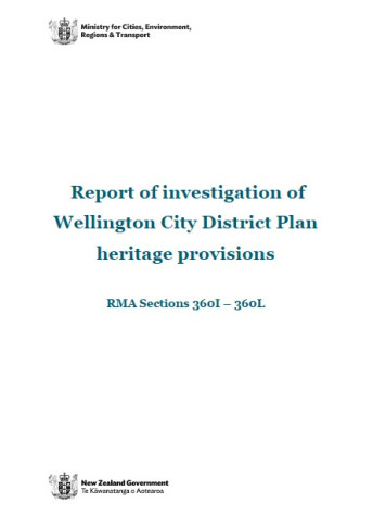 Report of investigation of Wellington City District Plan heritage provisions   RMA Sections 360I–360L