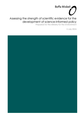 Cover Assessing the strength of scientific evidence for the development of science informed policy