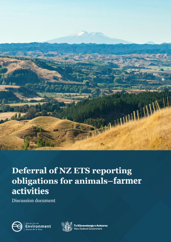 Cover Deferral of NZ ETS reporting obligations for animals farmer activities thumbnail