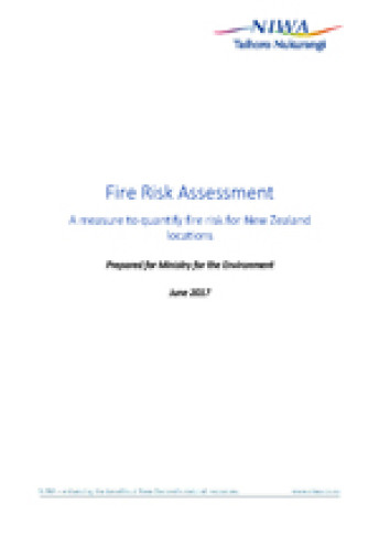 Cover of Fire risk assessment: A measure to quantify fire risk for New Zealand locations