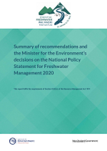 Cover of Summary of recommendations and the Minister for the Environment’s decisions on amendments to the National Policy Statement for Freshwater Management 2020